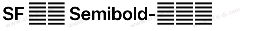 SF 俄语 Semibold字体转换 SF 俄语 Semibold字体转换